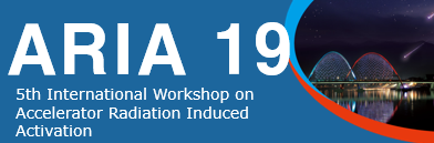 5th International Workshop on Accelerator Radiation Induced Activation (ARIA19)